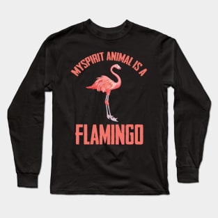 Myspirit animal flamingo Long Sleeve T-Shirt